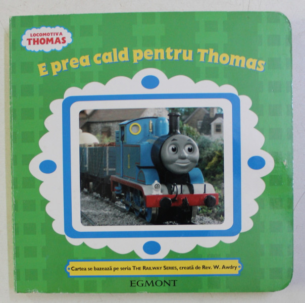 E PREA CALD PENTRU THOMAS , 2010