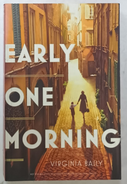 EARLY ONE MORNING by VIRGINIA BAILY , 2015