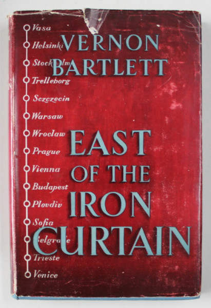 EAST OF THE IRON CURTIAN by VERNON BARTLETT , 1949