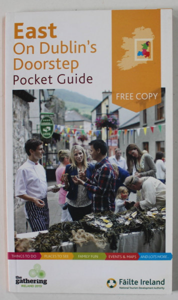 EAST ON DUBLIN 'S DOORSTEP , POCKET GUIDE , ANII '2000