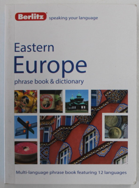 EASTERN EUROPE , PHRASE BOOK and DICTIONARY , 2015,  SUBLINIERI CU PIXUL *