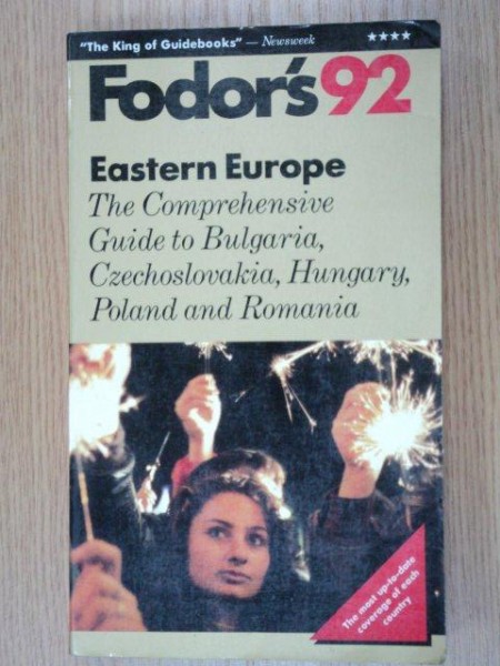 EASTERN EUROPE.THE COMPREHENSIVE GUIDE TO BULGARIA,CZECHOSLOVAKIA,HUNGARY,POLAND AND ROMANIA  