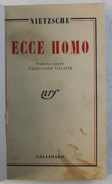 ECCE HOMO par NIETZSCHE , 1942