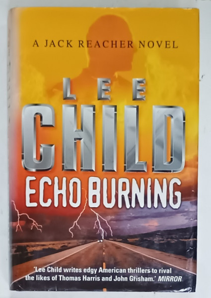 ECHO BURNING by LEE CHILD  , 2001