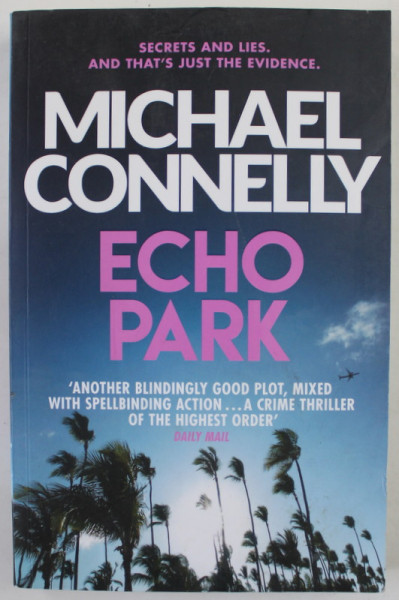 ECHO PARK by MICHAEL CONNELLY , 2014