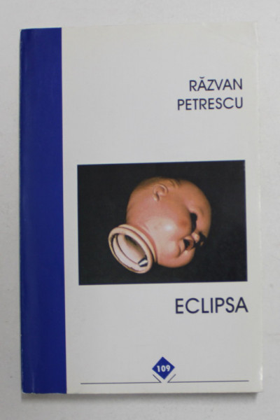 ECLIPSA de RAZVAN PETRESCU , 1996