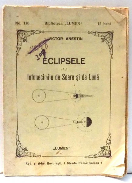 ECLIPSELE SAU INTUNECIMILE DE SOARE SI LE LUNA de VICTOR ANESTIN , 1912