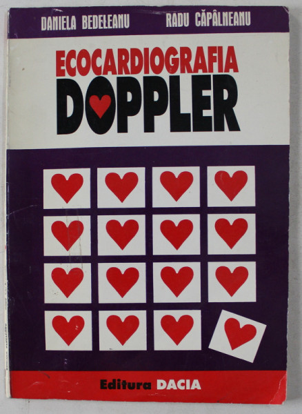 ECOCARDIOGRAFIA DOPPLER de DANIELA BEDELEANU , RADU CAPALNEANU , 1997