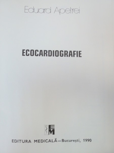ECOCARDIOGRAFIE-EDUARD APETREI  BUCURESTI 1990