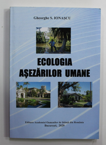 ECOLOGIA ASEZARILOR UMANE de GHEORGHE S. IONASCU , 2020