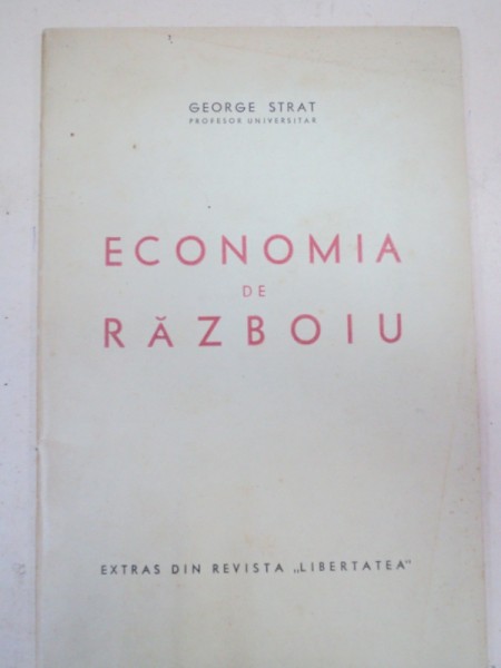 ECONOMIA DE RAZBOIU - GEORGE STRAT