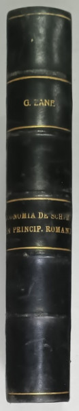 ECONOMIA DE SCHIMB IN PRINCIPATELE ROMANE de G. ZANE , 1930 , LEGATURA CU COTOR SI COLTARE DIN PIELE