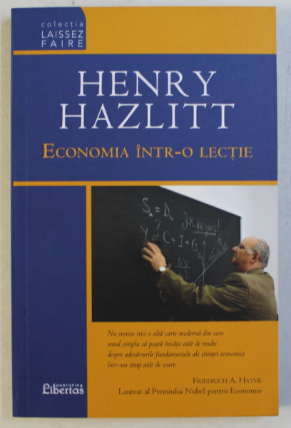 ECONOMIA INTR - O LECTIE EDITIA A II - a ,de HENRY HAZLITT , 2008