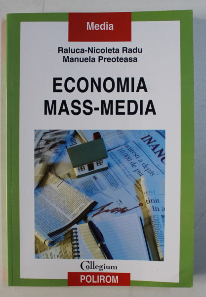ECONOMIA MASS - MEDIA de RALUCA - NICOLETA RADU si MANUELA PREOTEASA , 2012