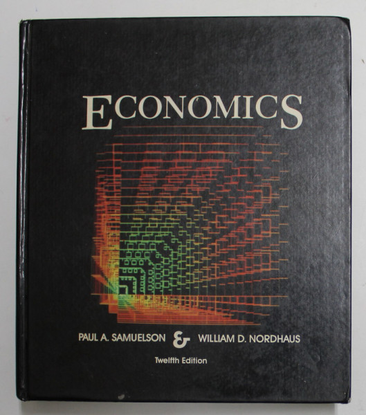 ECONOMICS by PAUL A . SAMUELSON and WILLIAM D. NORDHAUS , 1985