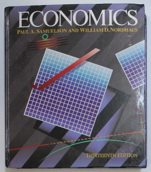 ECONOMICS , THIRTEENTH EDITION by PAUL A. SAMUELSON and WILLIAM D. NORDHAUS , 1989