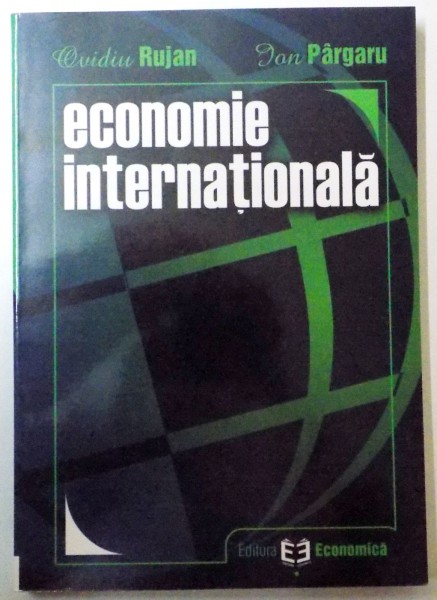 ECONOMIE INTERNATIONALA de OVIDIU RUJAN , 2004