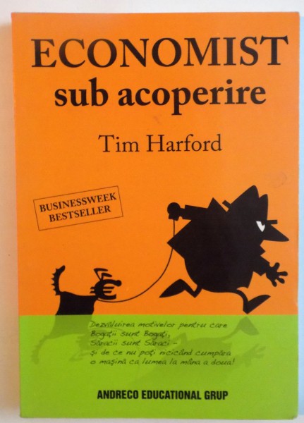 ECONOMIST SUB ACOPERIRE de TIM HARFORD, 2007