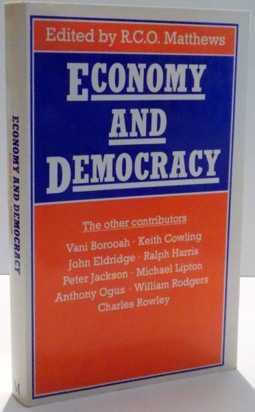 ECONOMY AND DEMOCRACY de VANI BOROOAH ... CHARLES ROWLEY , 1985