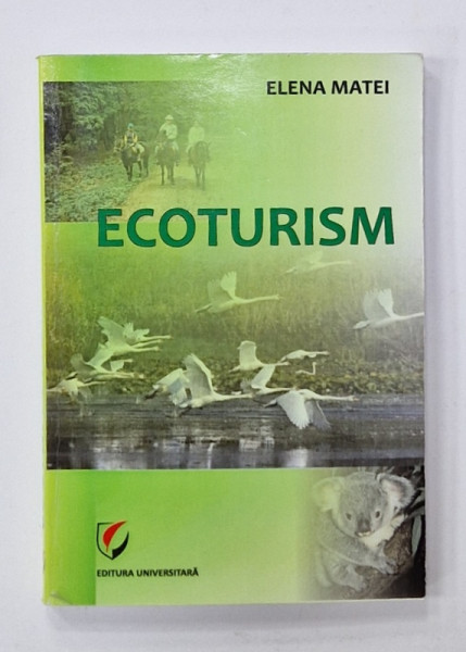 ECOTURISM de ELENA  MATEI , 2011