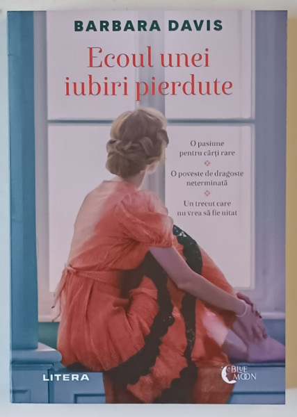ECOUL UNEI IUBIRI PIERDUTE , roman de BARBARA DAVIS , 2024