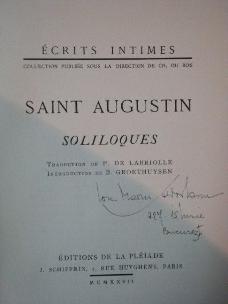 ECRITS INTIMES . SAINT AUGUSTIN , SOLILOQUES , 1927