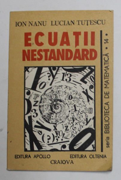 ECUATII NESTANDARD de  ION NANU si LUCIAN TUTESCU , 1994