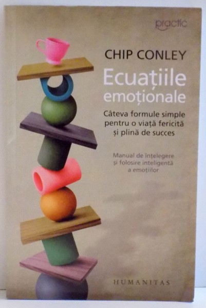 ECUATIILE EMOTIONALE de CHIP CONLEY , 2017