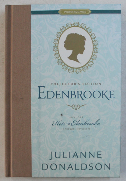 EDENBROOKE  by JULIANNE DONALDSON , 2017