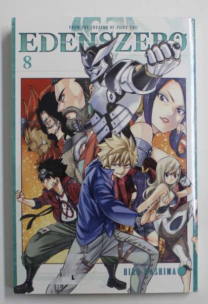 EDENSZERO by HIRO MASHIMA , VOL. VIII , 2020 , CONTINE BENZI DESENATE