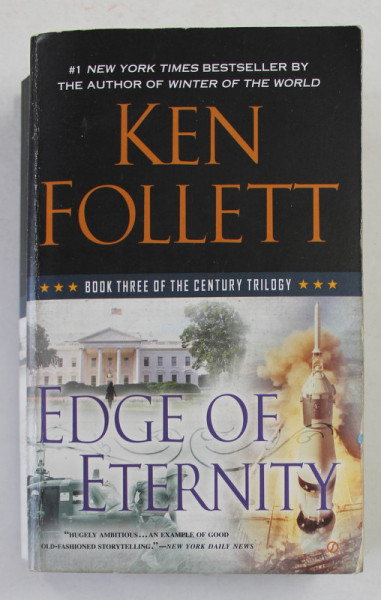 EDGE OF ETERNITY by KEN FOLLETT , 2015
