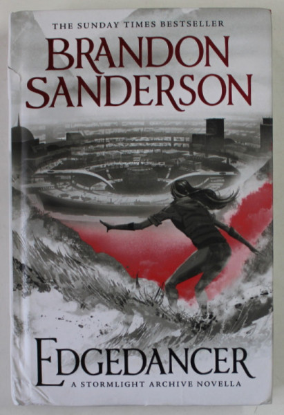 EDGEDANCER , A STORMLIGHT ARCHIVE NOVELLA by BRANDON SANDERSON , 2016