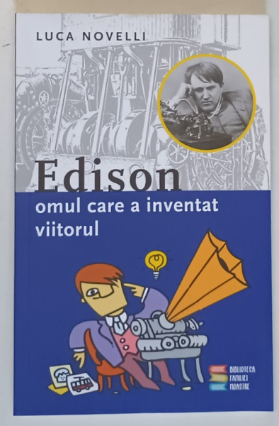 EDISON , OMUL CARE A INVENTAT VIITORUL de LUCA NOVELLI , 2020