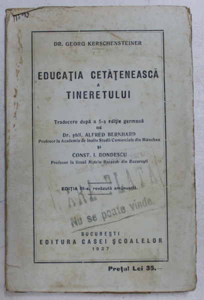 EDUCATIA CETATENEASCA A TINERETULUI de GEORGE KERSCHENSTEINER , 1927