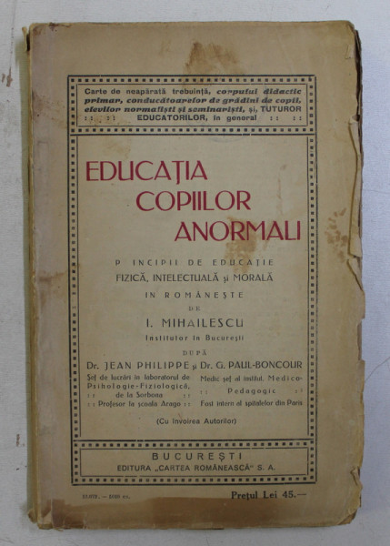 EDUCATIA COPIILOR ANORMALI de I. MIHAILESCU , 1925