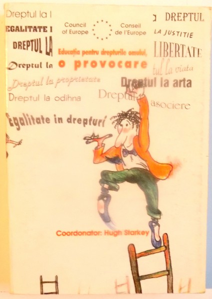 EDUCATIA PENTRU DREPTURILE OMULUI , O PROVOCARE , 1991