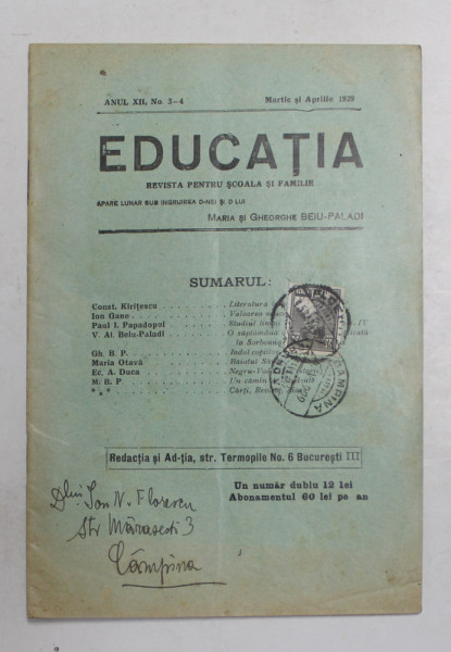 EDUCATIA , REVISTA PENTRU SCOALA SI FAMILIE , ANUL XII , NR. 3-4 , MARTIE SI APRILIE , 1929