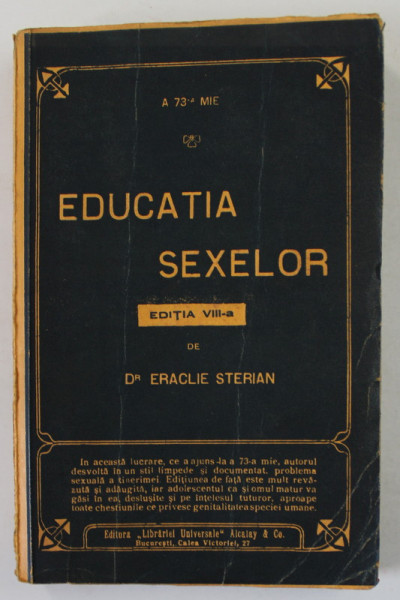 EDUCATIA SEXELOR de Dr. ERACLIE STERIAN , 1928 *SEMNATURA