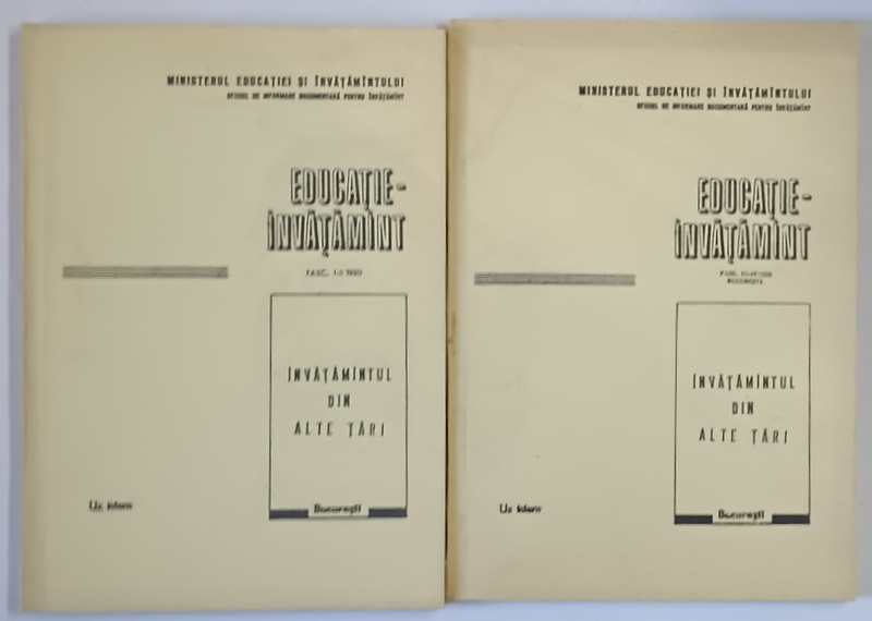 EDUCATIE - INVATAMANT , INVATAMANTUL DIN ALTE TARI , VOLUMELE I - II , editie coordonata de MARIA POPESCU , 1980