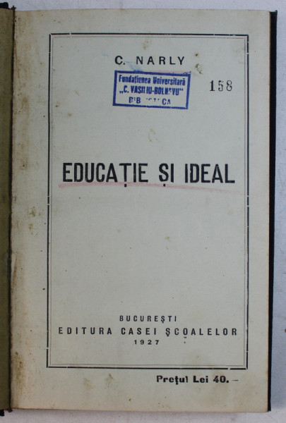 Educatie si Ideal, Bucuresti 1927