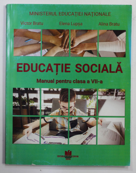 EDUCATIE SOCIALA , MANUAL PENTRU CLASA A VII -A de VICTOR BRATU ...ALINA BRATU , 2019