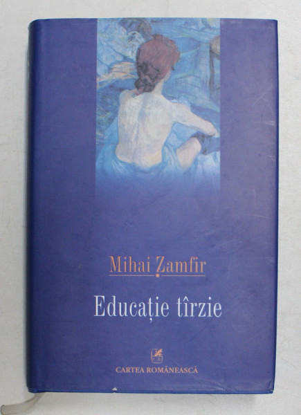EDUCATIE TIRZIE de MIHAI ZAMFIR , 2008