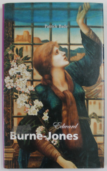 EDWARD BURNE - JONES by PATRICK BADE , 2004