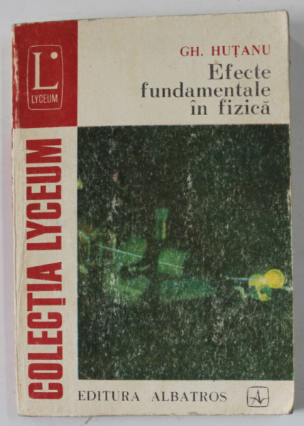 EFECTE FUNDAMENTALE  IN FIZICA de GH. HUTANU , 1975, PREZINTA URME DE UZURA