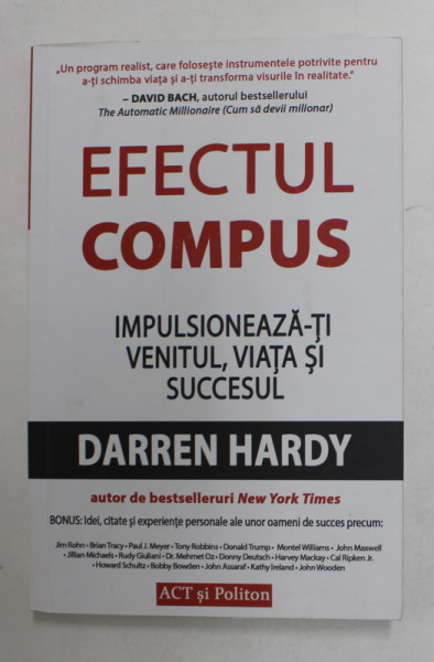 EFECTUL COMPUS - IMPULSIONEAZA - TI VENITUL , VIATA SI SUCCESUL de DARREN HARDY , 2020