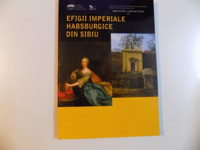 EFIGII IMPERIALE HABSBURGICE DIN SIBIU  2011