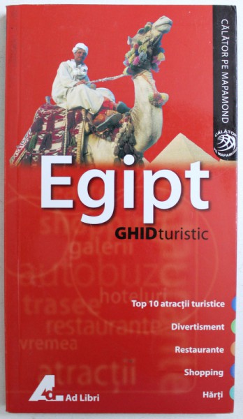 EGIPT , GHID TURISTIC de SYLVIE FRANQUET si ANTHONY SATTIN , 2008