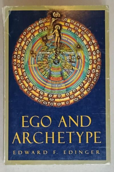 EGO and ARCHETYPE by EDWARD F. EDINGER , 1992