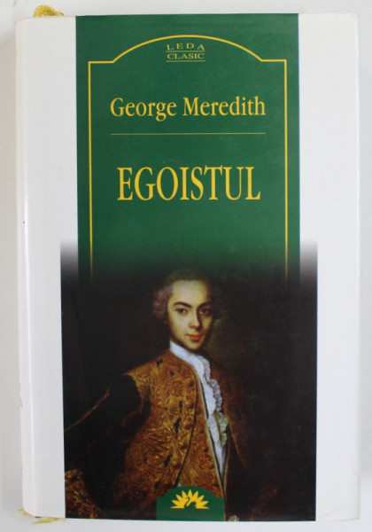 EGOISTUL de GEORGE MEREDITH , 2007