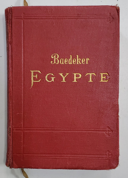 EGYPTE ET SOUDAN , MANUEL DUI VOYAGEUR par KARL BAEDEKER , 1914